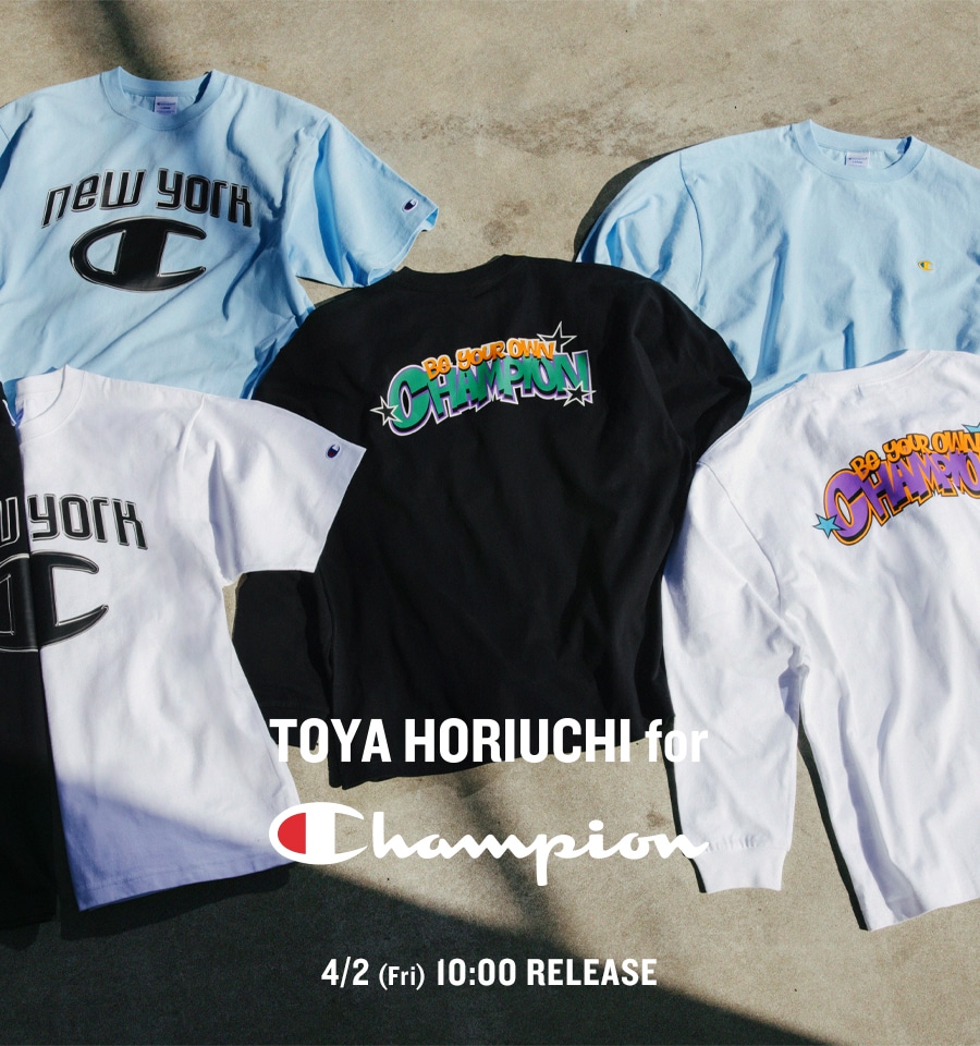 New Arrival Toya Horiuchi For Champion 4 2 Fri 10 00 Release